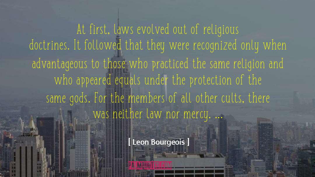 Religious Doctrines quotes by Leon Bourgeois