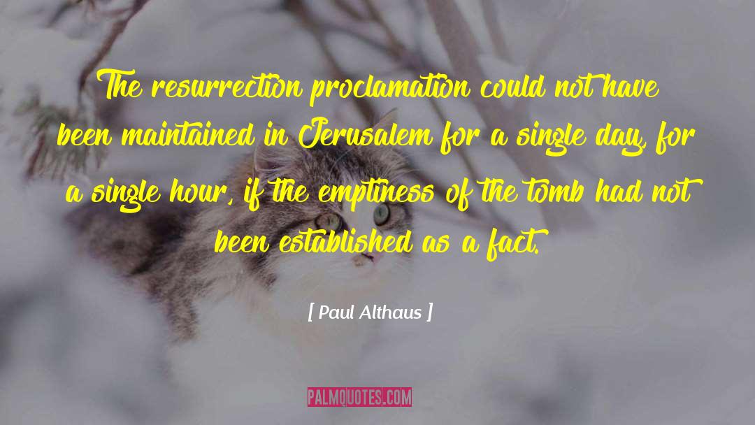 Religious Easter quotes by Paul Althaus