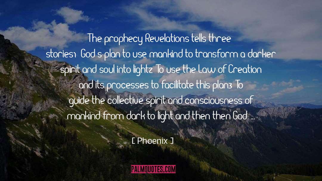 Religious Experiences quotes by Phoenix