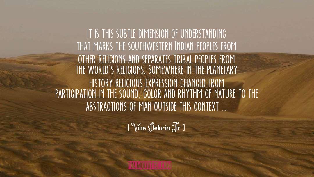 Religious Expression quotes by Vine Deloria Jr.