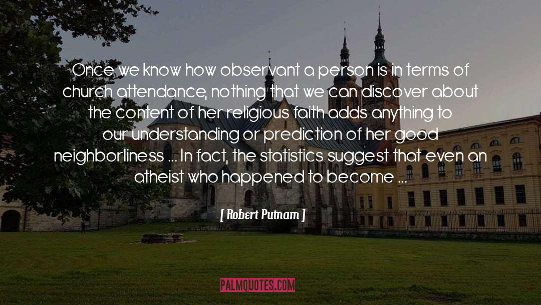 Religious Faith quotes by Robert Putnam