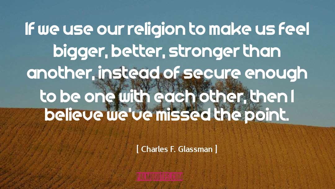 Religious Faith quotes by Charles F. Glassman