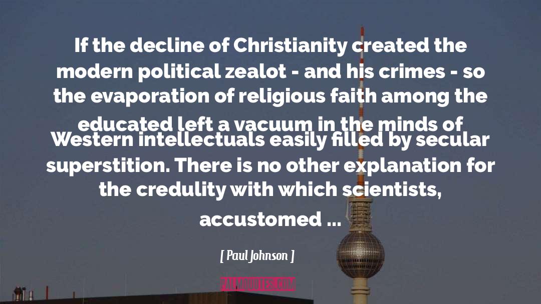 Religious Faith quotes by Paul Johnson