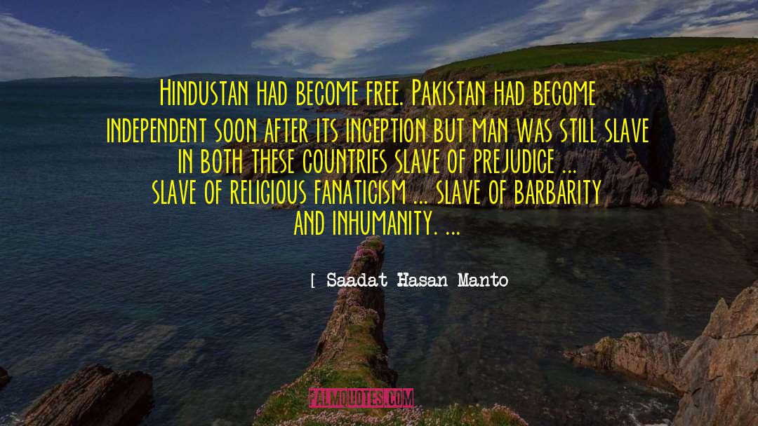 Religious Fanaticism quotes by Saadat Hasan Manto