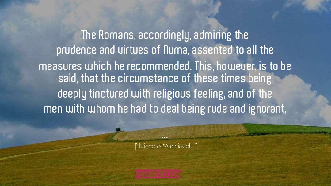 Religious Feeling quotes by Niccolo Machiavelli