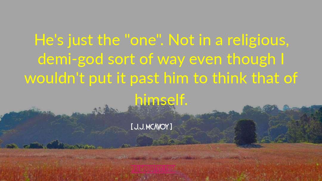 Religious Folk quotes by J.J. McAvoy
