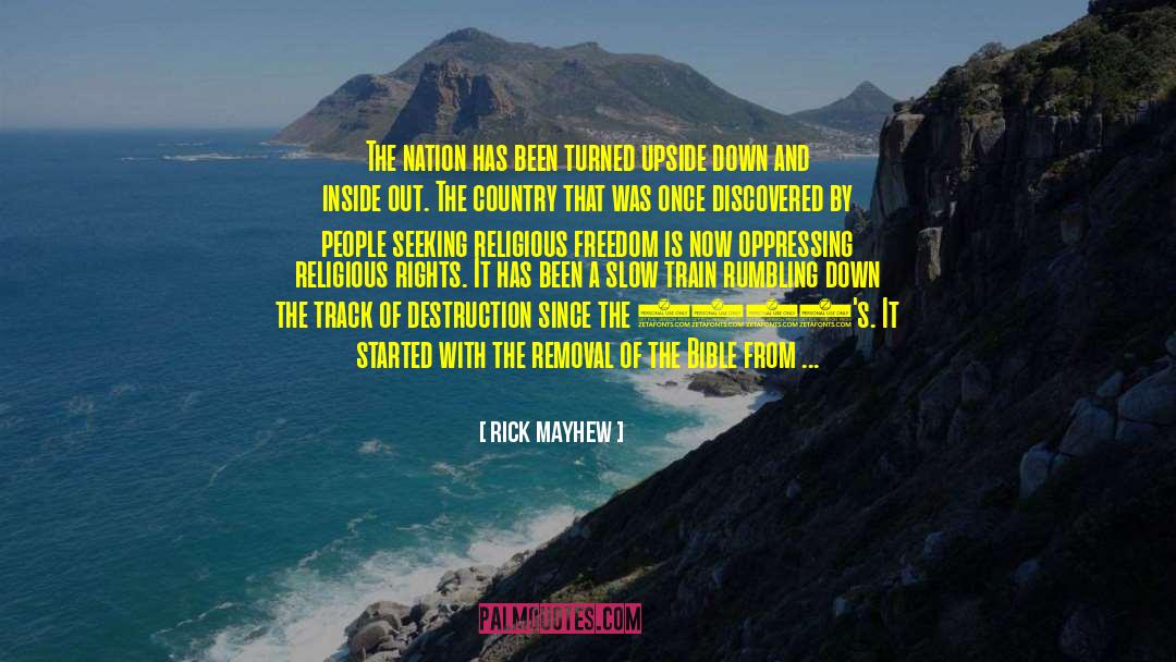 Religious Freedom quotes by Rick Mayhew