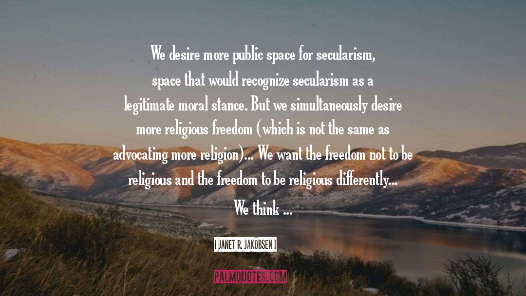 Religious Freedom quotes by Janet R. Jakobsen