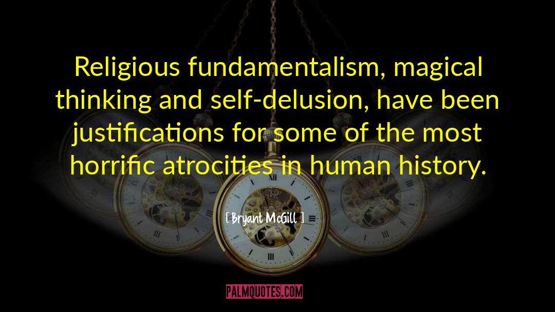 Religious Fundamentalism quotes by Bryant McGill