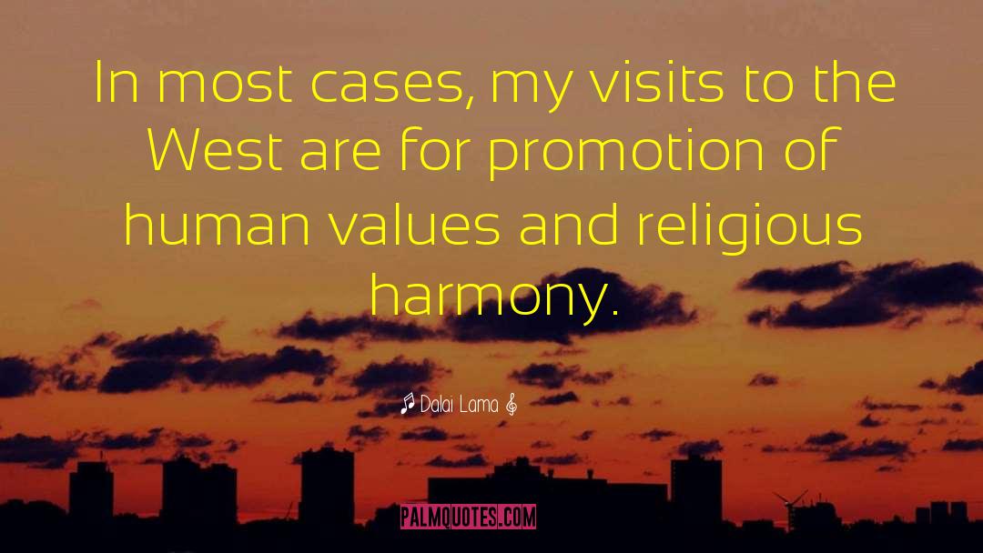 Religious Harmony quotes by Dalai Lama