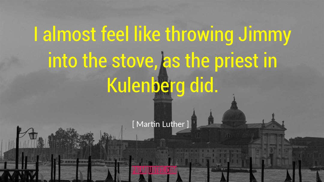 Religious Humor quotes by Martin Luther