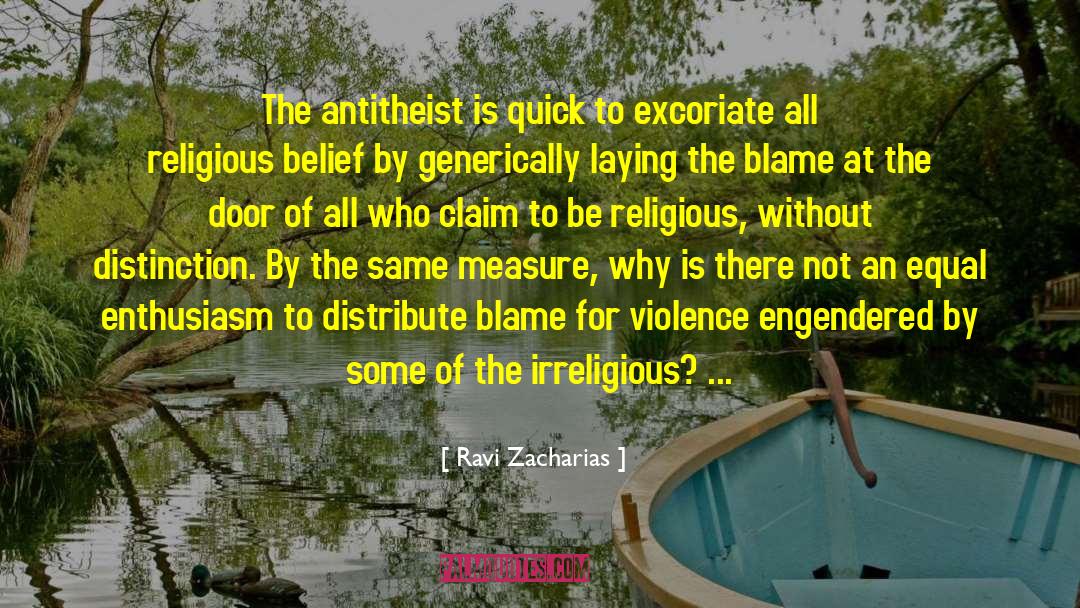 Religious Indifference quotes by Ravi Zacharias