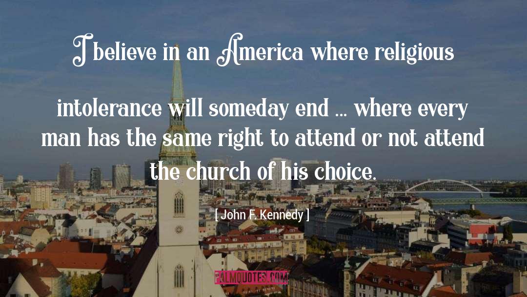 Religious Intolerance quotes by John F. Kennedy