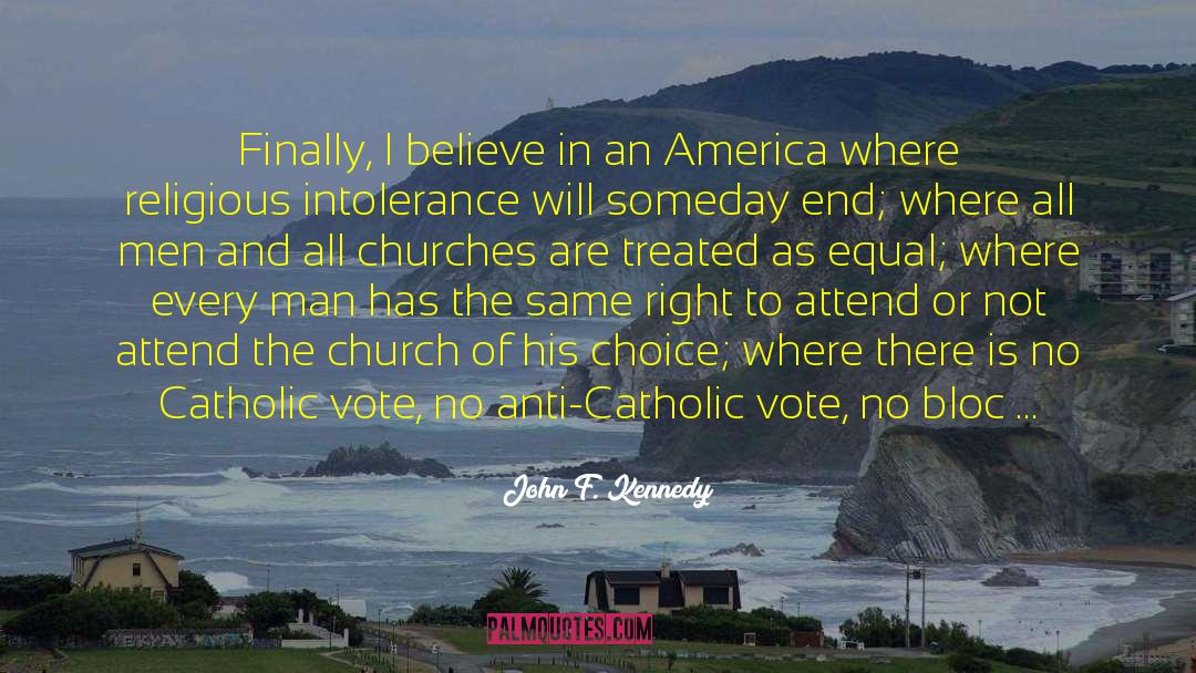 Religious Intolerance quotes by John F. Kennedy