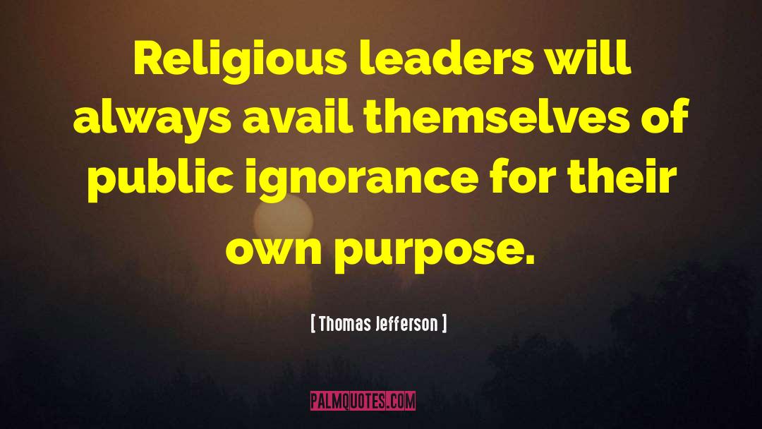 Religious Leaders quotes by Thomas Jefferson
