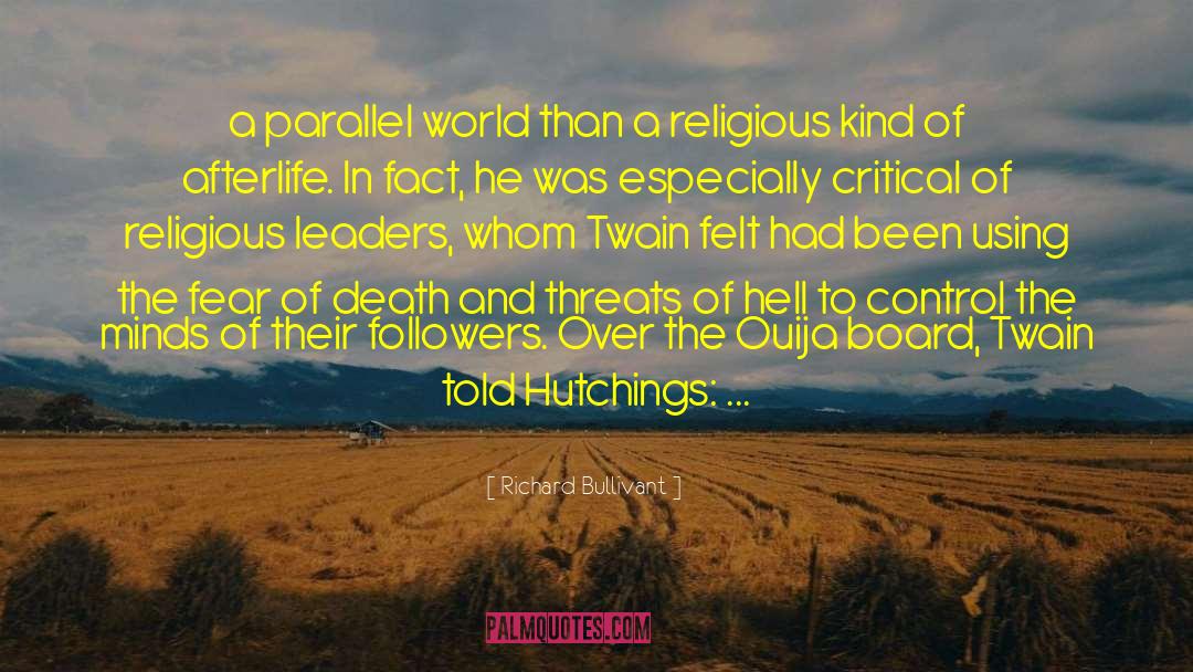 Religious Leaders quotes by Richard Bullivant