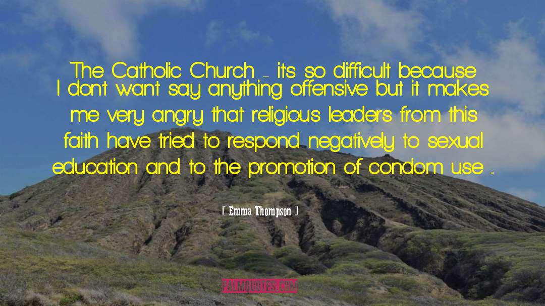 Religious Leaders quotes by Emma Thompson