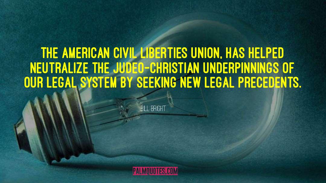 Religious Liberty quotes by Bill Bright