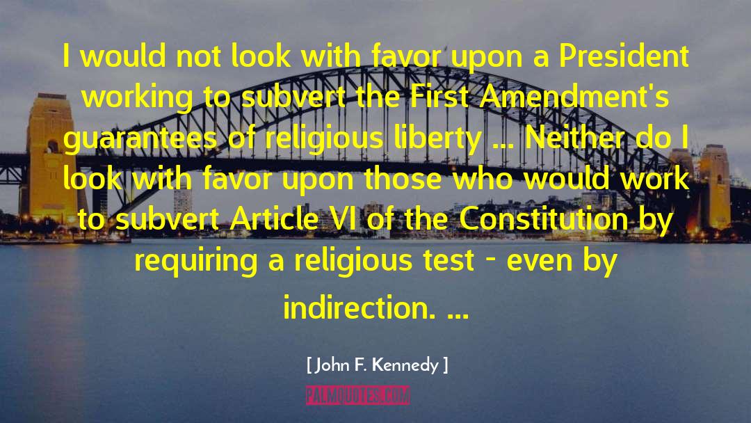 Religious Liberty quotes by John F. Kennedy