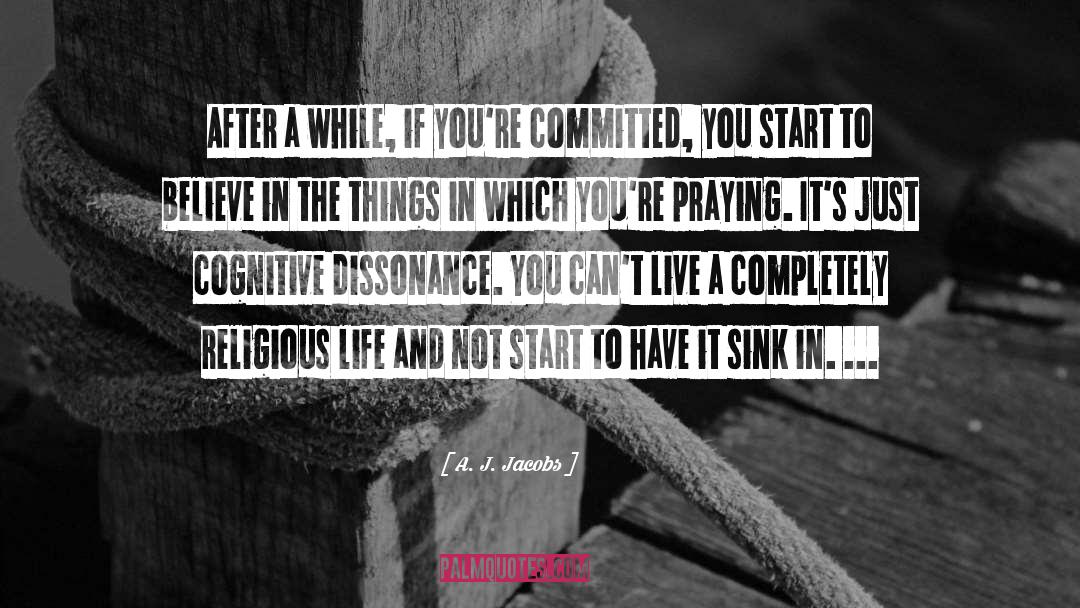 Religious Life quotes by A. J. Jacobs