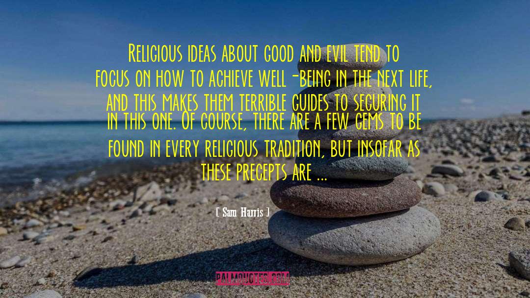 Religious Life quotes by Sam Harris