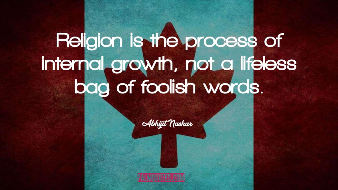 Religious Nuts quotes by Abhijit Naskar