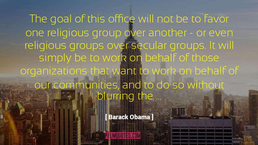 Religious Organization quotes by Barack Obama