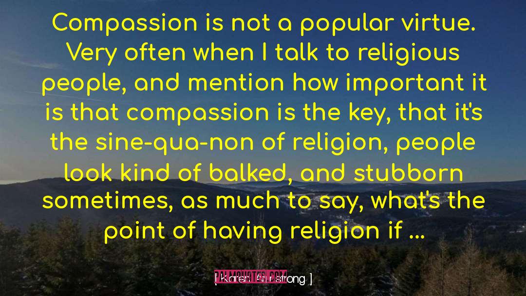 Religious People quotes by Karen Armstrong