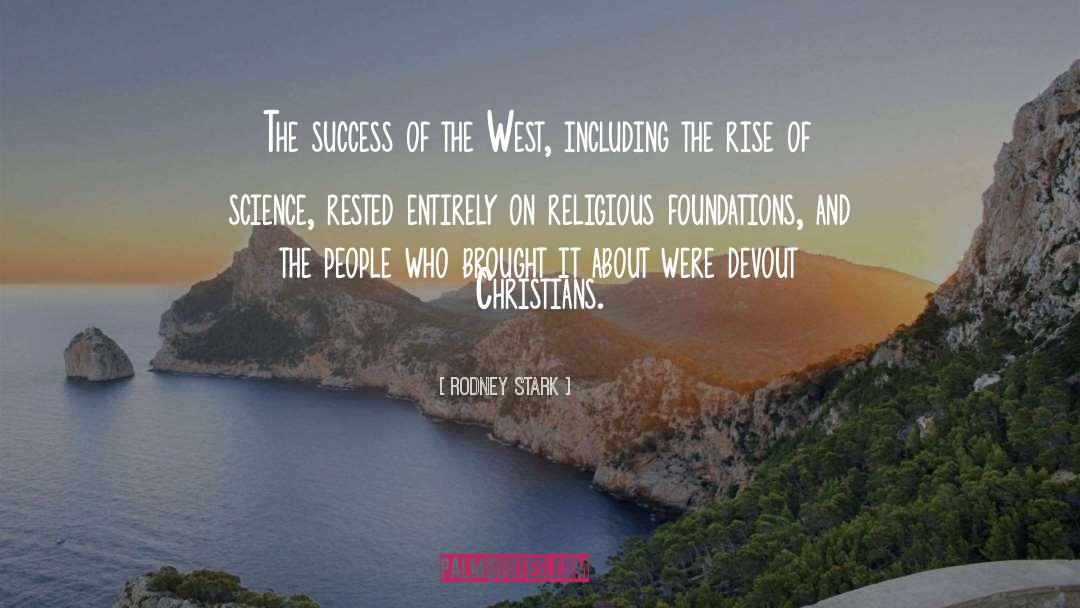 Religious People quotes by Rodney Stark