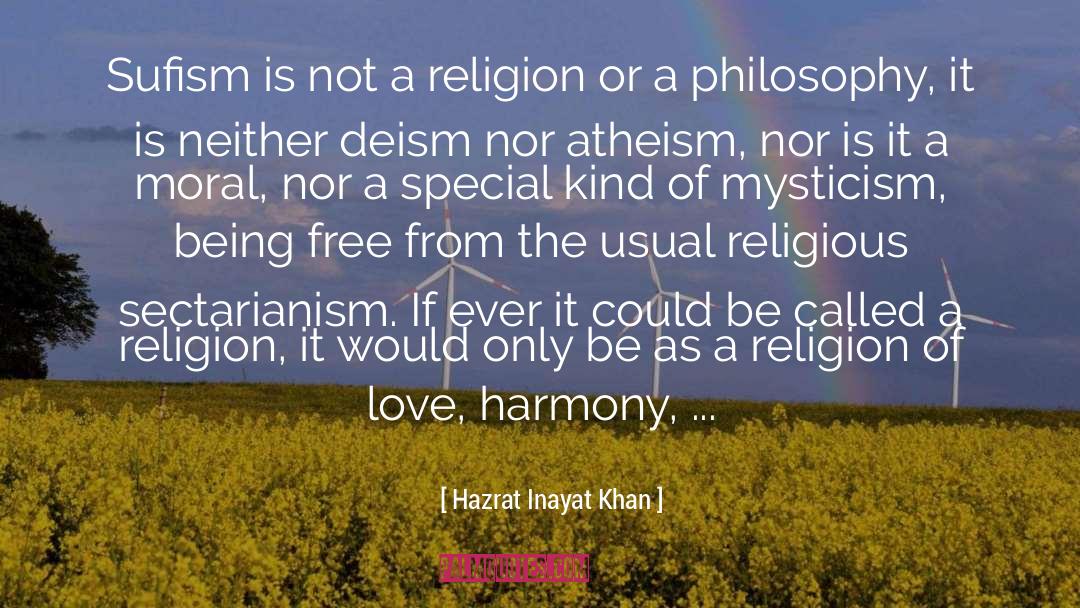 Religious Philosophy quotes by Hazrat Inayat Khan