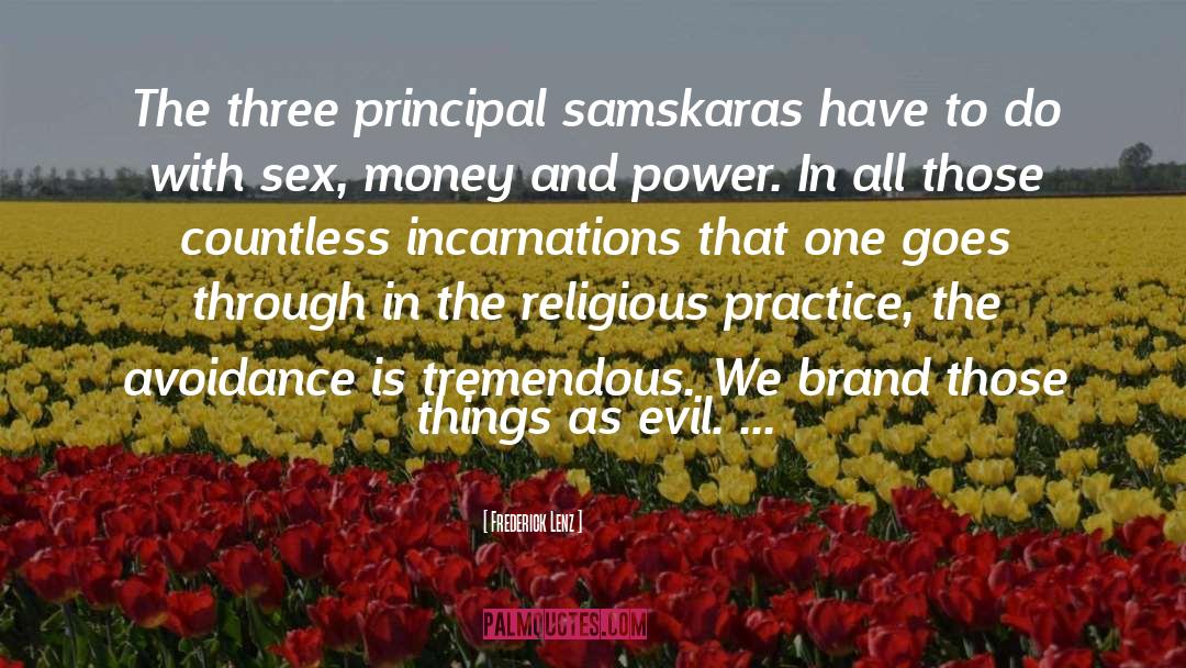 Religious Practices quotes by Frederick Lenz