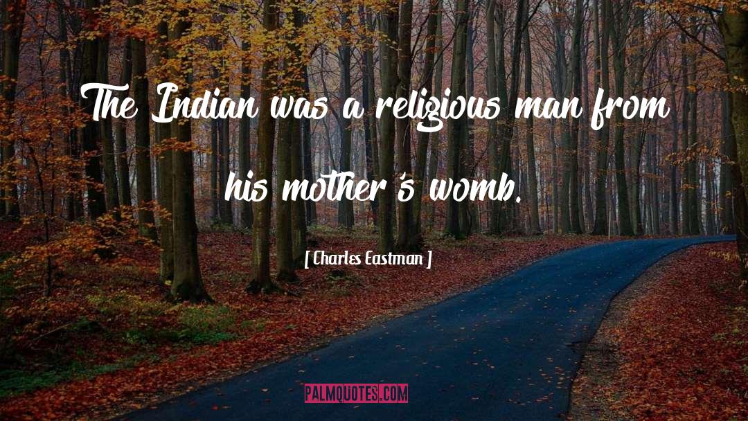 Religious quotes by Charles Eastman