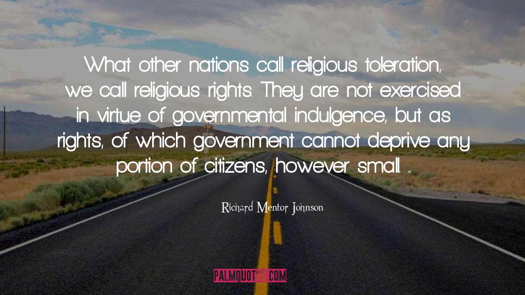 Religious Rights quotes by Richard Mentor Johnson