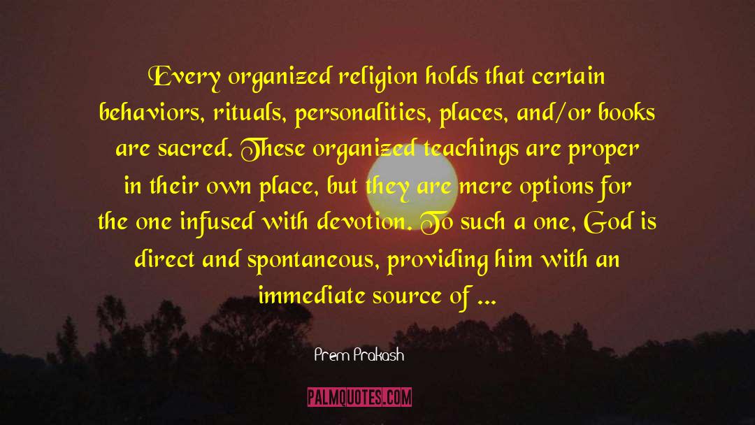 Religious Rituals quotes by Prem Prakash