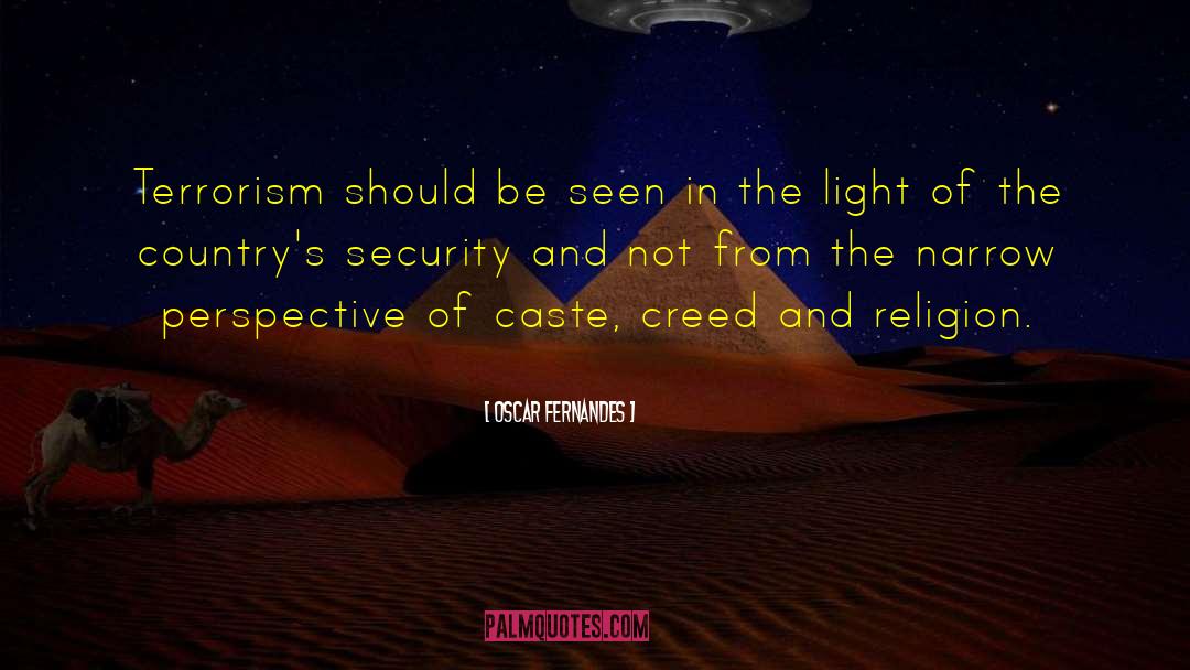 Religious Terrorism quotes by Oscar Fernandes