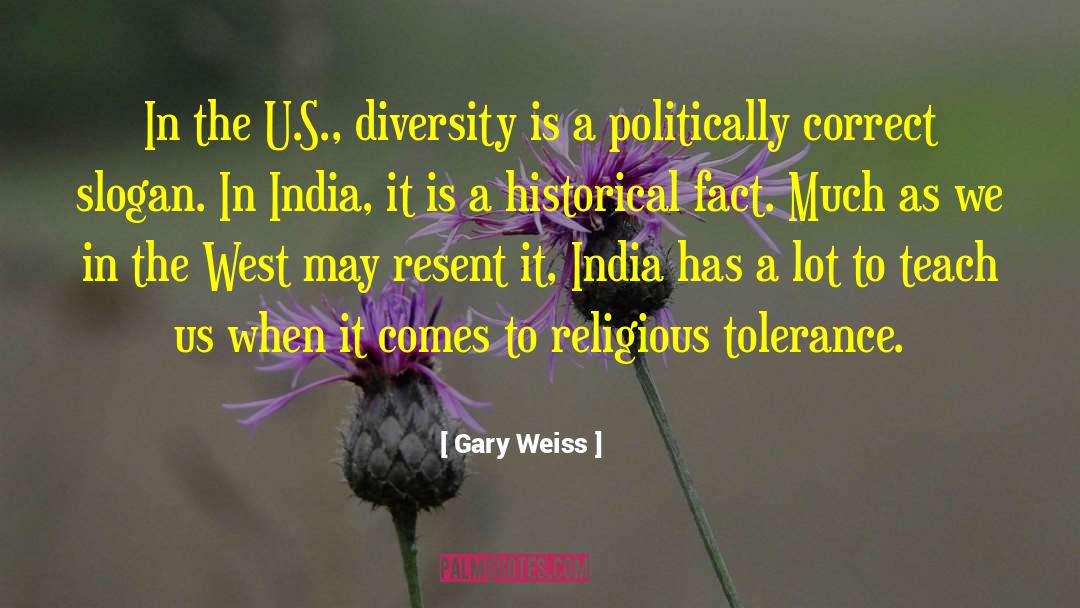 Religious Tolerance quotes by Gary Weiss