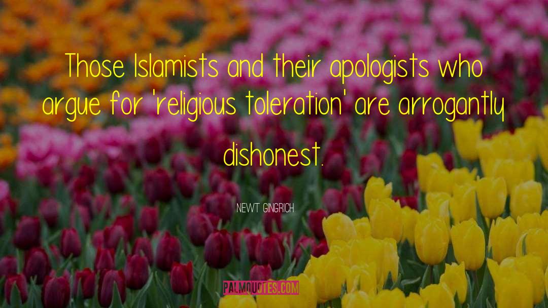 Religious Toleration quotes by Newt Gingrich