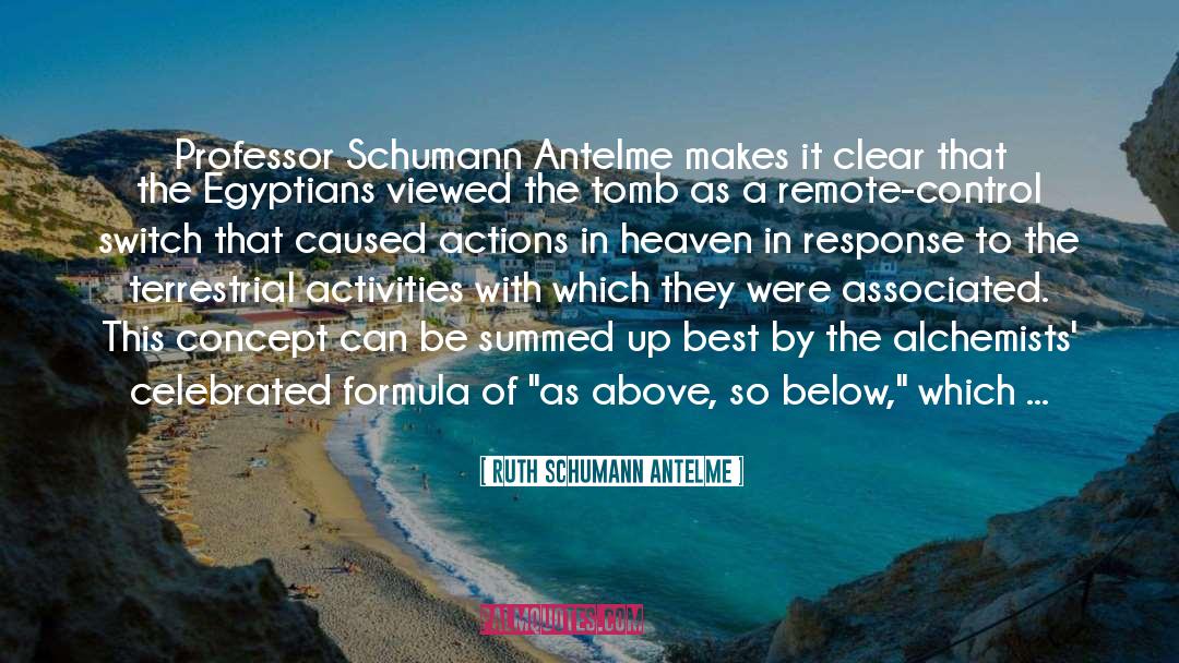 Religious Tradition quotes by Ruth Schumann Antelme