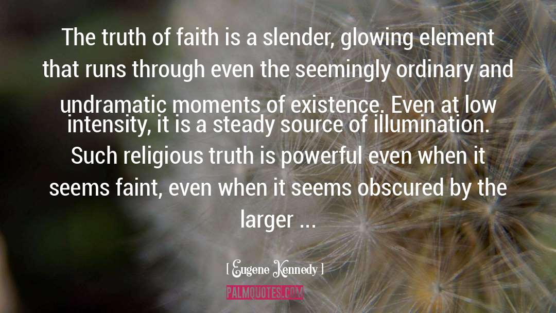 Religious Truth quotes by Eugene Kennedy