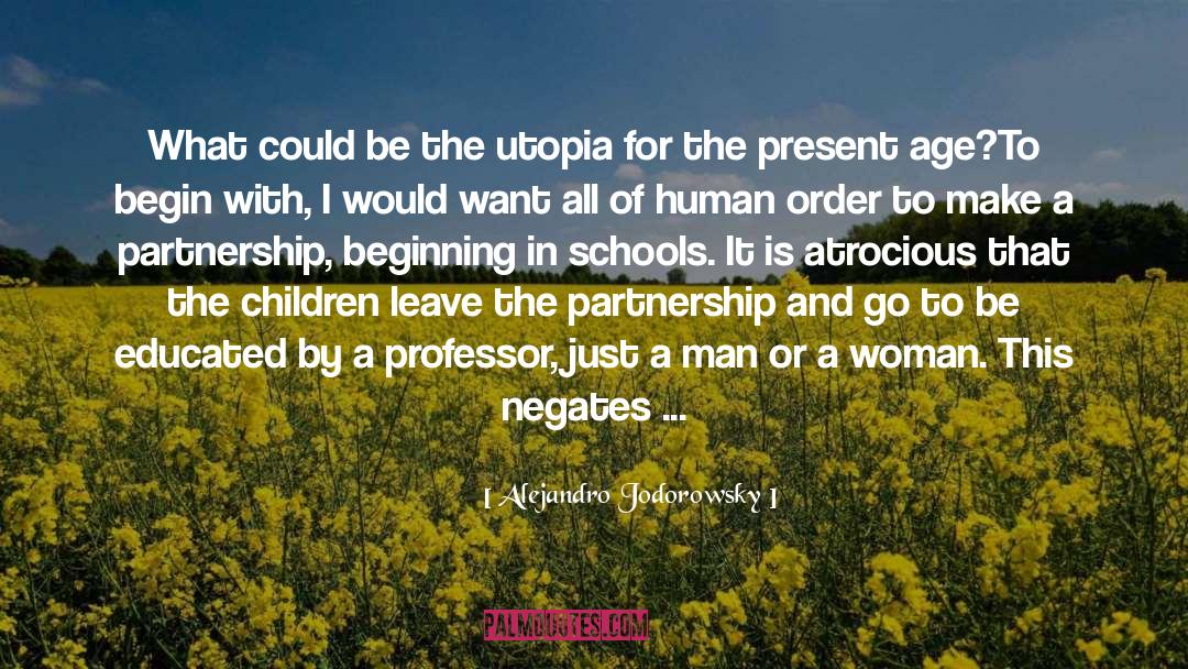 Religious Utopia quotes by Alejandro Jodorowsky