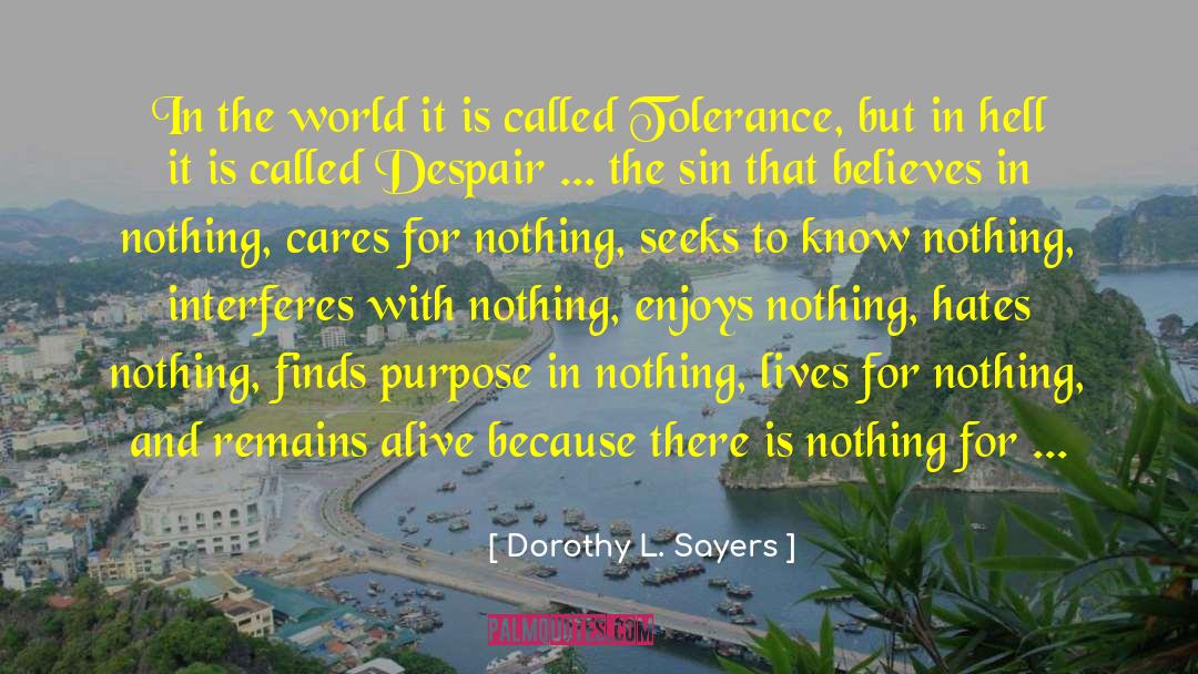 Religous Tolerance quotes by Dorothy L. Sayers