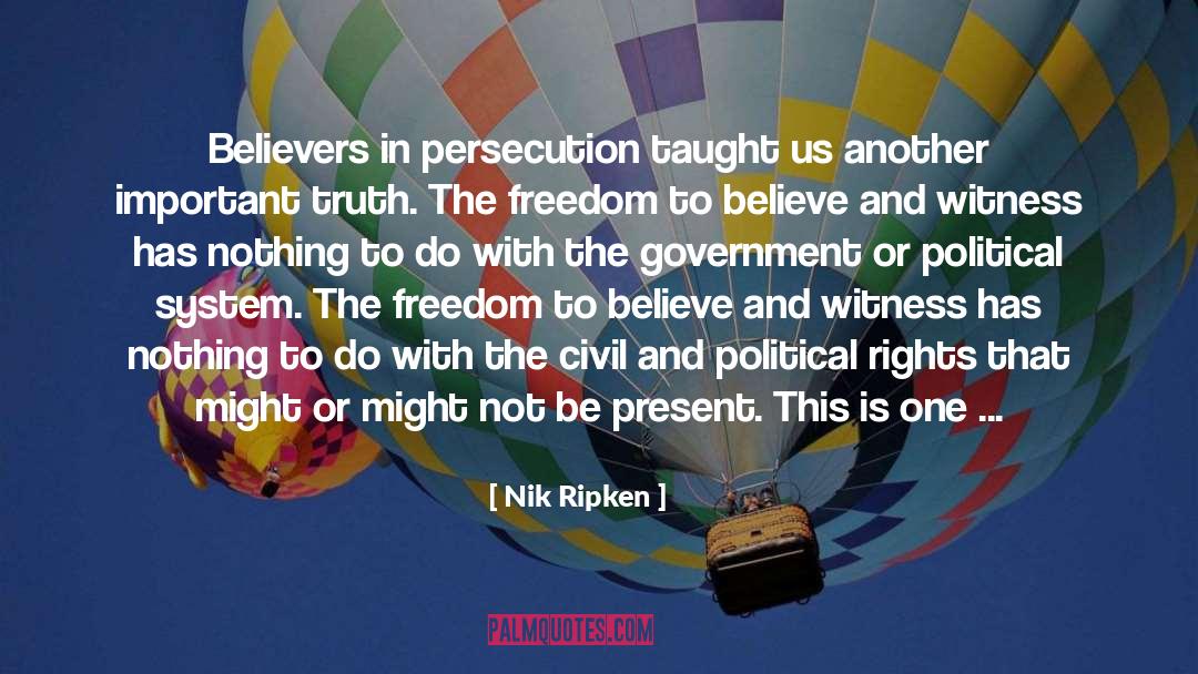 Relilgious Persecution quotes by Nik Ripken