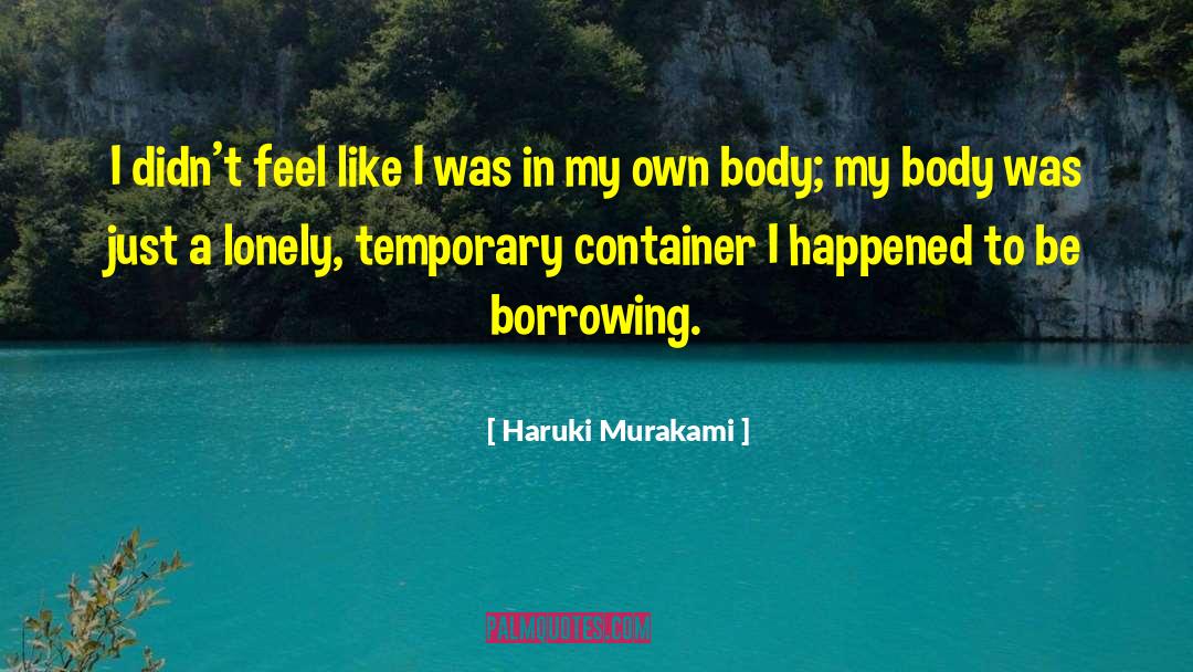 Reliquaries Container quotes by Haruki Murakami