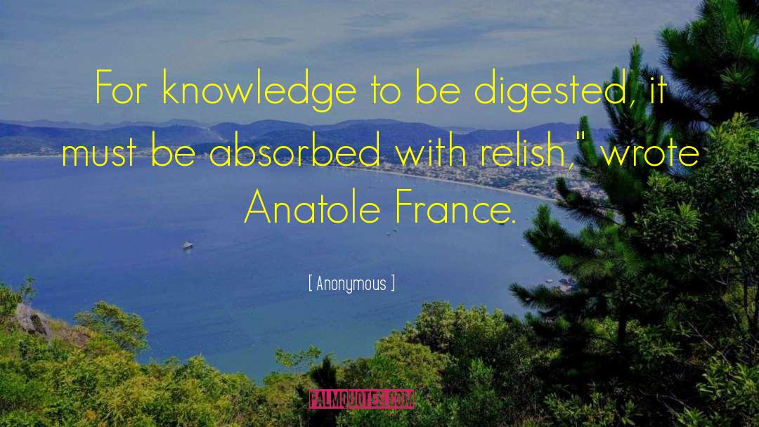 Relish quotes by Anonymous