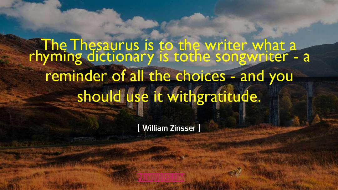 Relishing Thesaurus quotes by William Zinsser