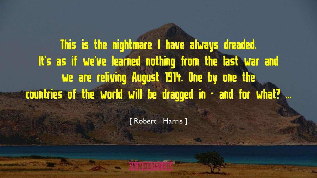 Reliving quotes by Robert   Harris