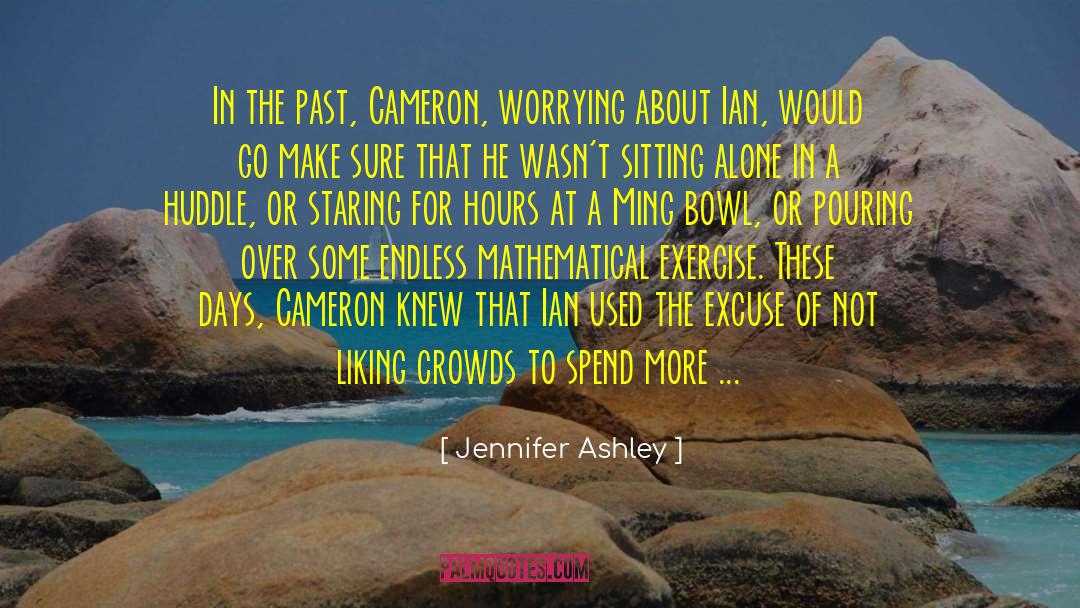 Reliving The Past quotes by Jennifer Ashley