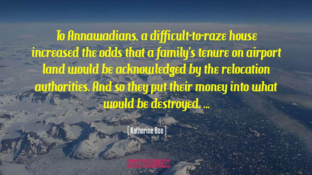Relocation quotes by Katherine Boo