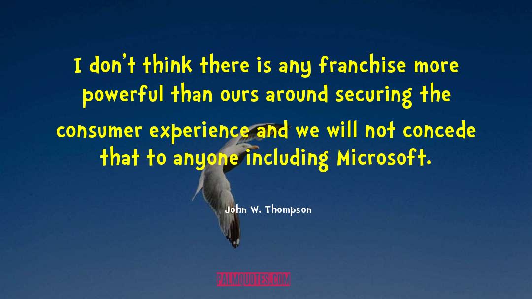 Relocators Franchise quotes by John W. Thompson
