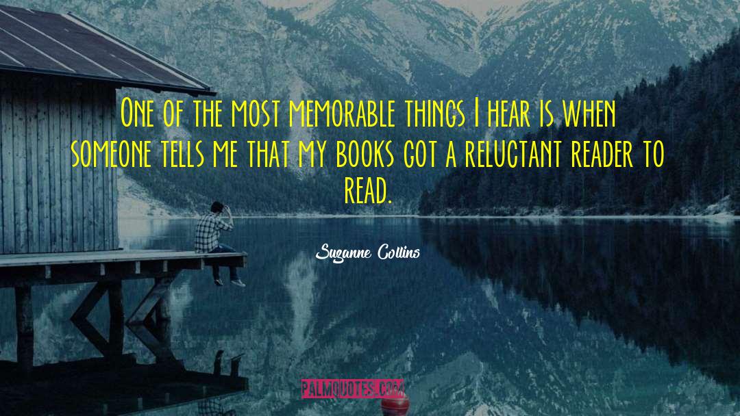 Reluctant Reader quotes by Suzanne Collins